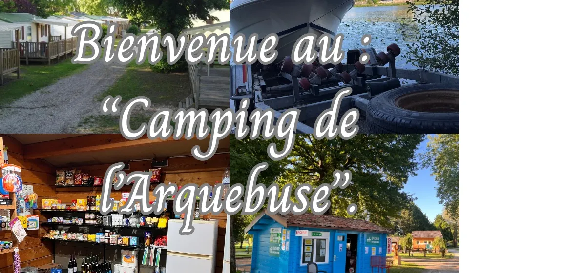 CAMPING DE L'ARQUEBUSE